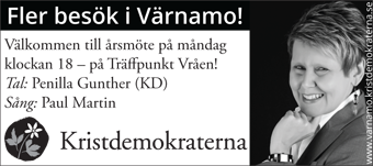 Fler besök i Värnamo! Välkommen till årsmöte på måndag klockan 18 – på Träffpunkt Vråen! Tal: Penilla Gunther (KD). Sång: Paul Martin. Kristdemokraterna