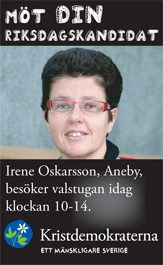 Möt din riksdagskandidat. Irene Oskarsson, Aneby, besöker valstugan idag klockan 10-14. Kristdemokraterna - ett mänskligare Sverige.