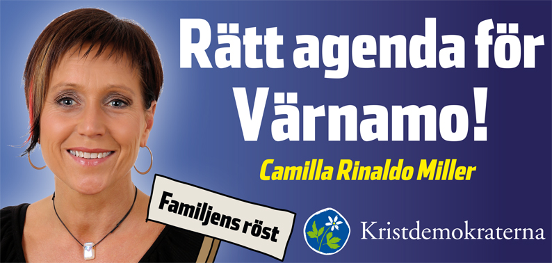 Rätt agenda för Värnamo! Camilla Rinaldo Miller. Familjens röst. Kristdemokraterna