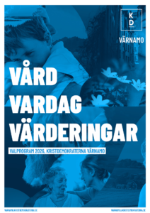 Valprogram för Kristdemokraterna Värnamo 2026 - Vård Vardag Värderingar