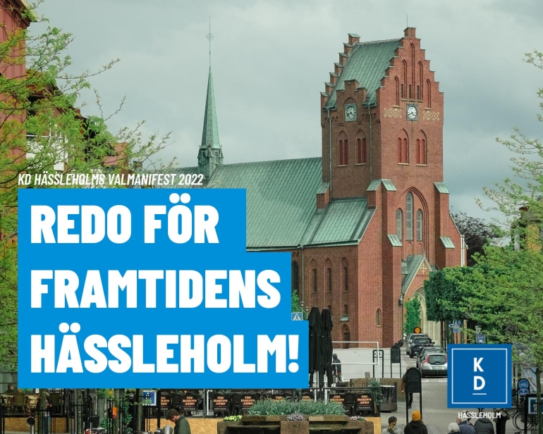 Kristdemokraterna | Hässleholm | Valmanifest 2022: Redo För Framtidens ...