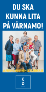 DU SKA KUNNA LITA PÅ VÄRNAMO. varnamo.kristdemokraterna.se
